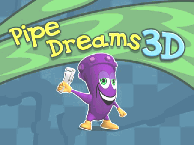  Pipe Dreams 3D    
